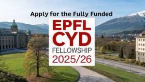 Read more about the article Advance Your Career in Cyber Defence: Apply for the Fully Funded EPFL CYD Fellowship 2025/26 in Switzerland