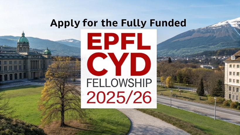 You are currently viewing Advance Your Career in Cyber Defence: Apply for the Fully Funded EPFL CYD Fellowship 2025/26 in Switzerland
