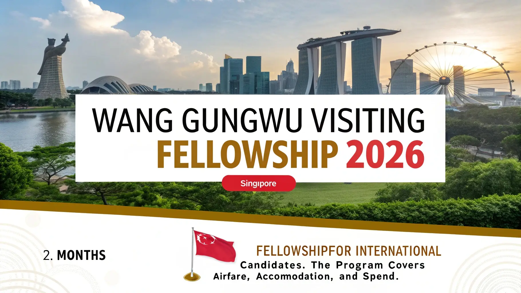 You are currently viewing Wang Gungwu Visiting Fellowship 2026 in Singapore (Fully Funded)