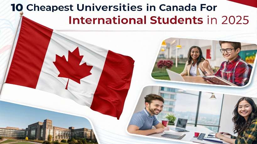 Read more about the article 10 Cheapest Universities in Canada for International Students in 2025