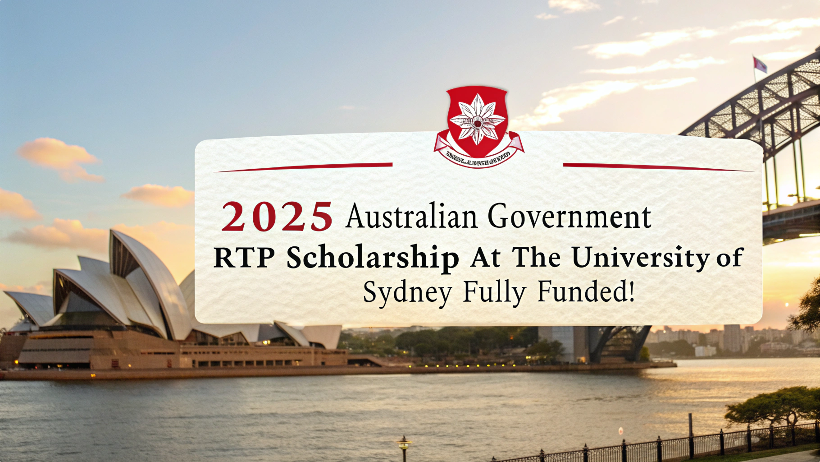 You are currently viewing 2025 Australian Government RTP Scholarship at the University of Sydney — Fully Funded!