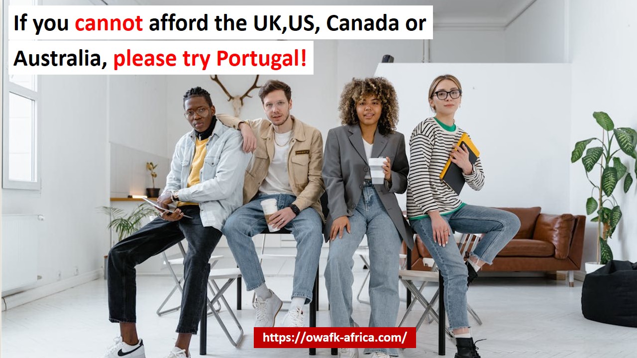 Read more about the article If you cannot afford the UK,US, Canada or Australia, please try Portugal!