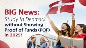 Read more about the article Big News: Study in Denmark Without Showing Proof of Funds (POF) in 2025!