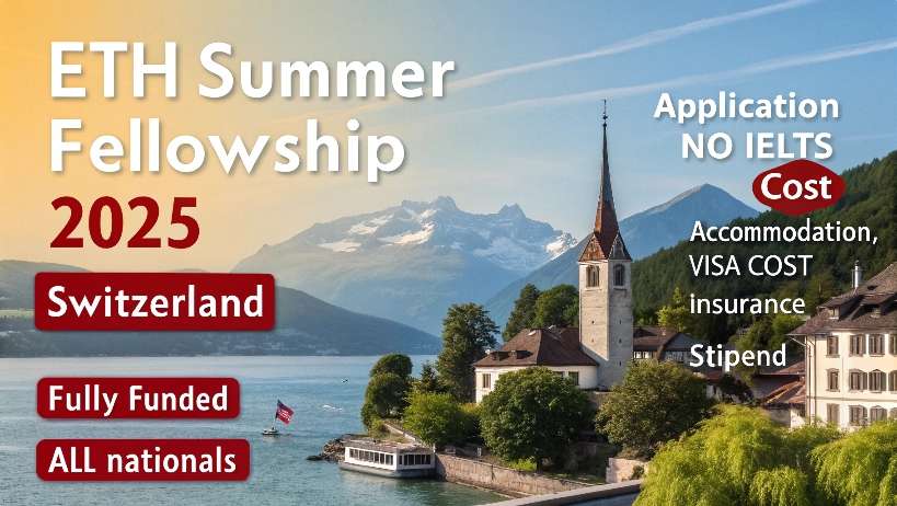 You are currently viewing ETH Postdoctoral Fellowship 2025/26 in Switzerland (Fully Funded)