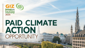 Read more about the article GIZ Belgium Euroclima Internship 2025 in Brussels | Paid Climate Action Opportunity