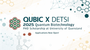Read more about the article QUBIC x DETSI 2025 Quantum Biotechnology PhD Scholarship at UQ — Applications Now Open!