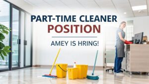 Read more about the article UK Job Alert: Part-Time Cleaner Position — Amey is Hiring!