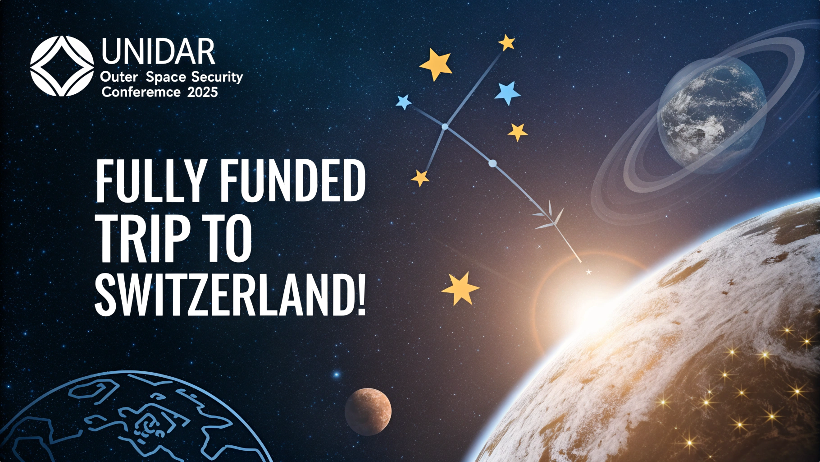 You are currently viewing UNIDAR Outer Space Security Conference 2025 — Fully Funded Trip to Switzerland!