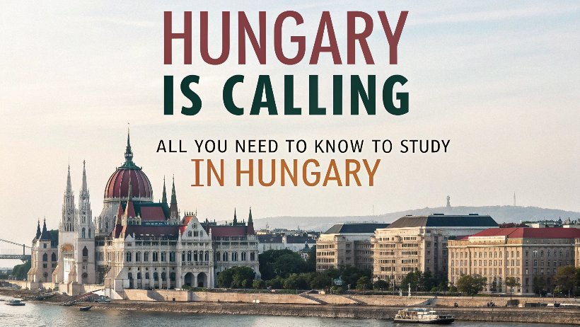 You are currently viewing ALL YOU NEED TO KNOW TO STUDY IN HUNGARY (2025 GUIDE)