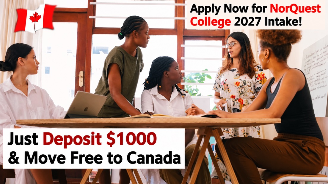 Read more about the article Study in Canada in 2026/2027: Apply to NorQuest College 🇨🇦 Tuition deposit: $1000 | No IELTS required.