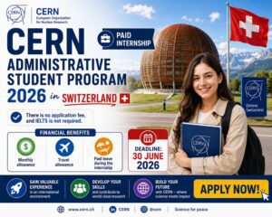 Read more about the article CERN Administrative Student Program 2026 in Switzerland (Paid Internship)