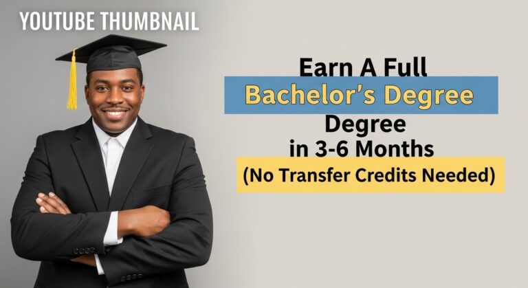 Earn a Full Bachelor's Degree in 3–6 Months (No Transfer Credits Needed)