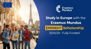 Read more about the article Study in Europe with the Erasmus Mundus EMINENT Scholarship 2026/28 – Fully Funded