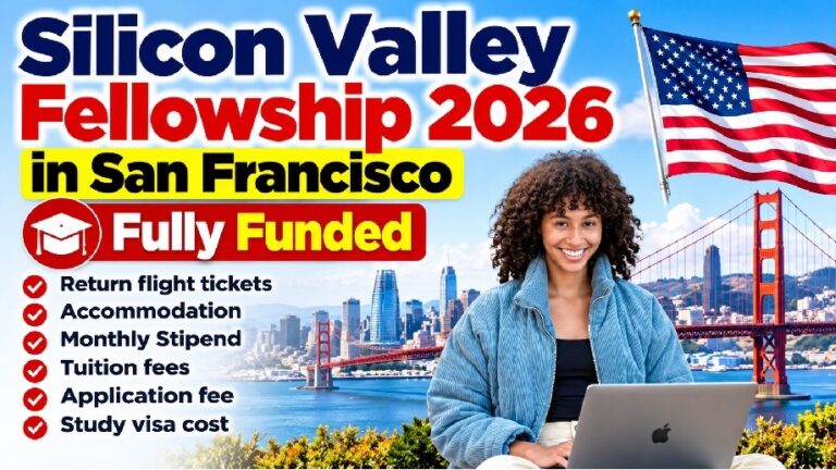 Silicon Valley Fellowship 2026 in San Francisco