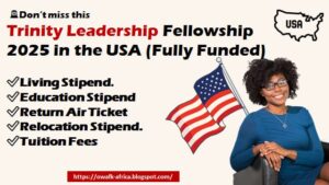 Read more about the article Trinity Leadership Fellowship 2026 in the USA (Fully Funded) – Spend a Transformative Year in New York City