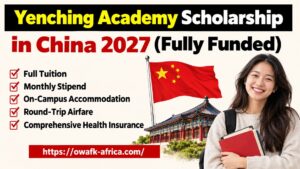 Read more about the article Yenching Academy Scholarship in China 2027 — Fully Funded