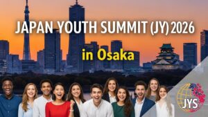 Read more about the article Japan Youth Summit (JYS) 2026 in Osaka – A Global Platform for Young Leaders
