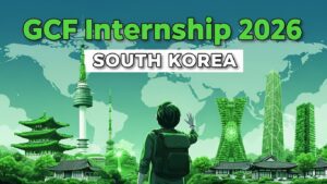 Read more about the article Green Climate Fund (GCF) Internship 2026 in South Korea (Fully Funded)