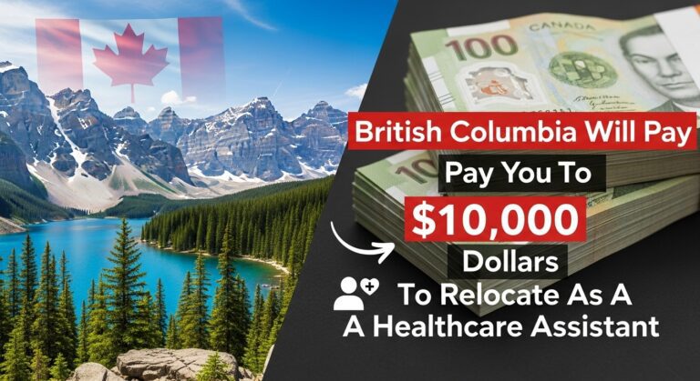 This Canada 🇨🇦 Province Will Pay You Up To $10,000 Dollars To Relocate As A Healthcare Assistant