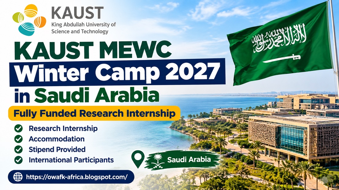 You are currently viewing KAUST MEWC Winter Camp 2027 in Saudi Arabia – Fully Funded Research Internship
