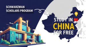 Read more about the article 🎓 Schwarzman Scholars Program 2027 (Fully Funded) – Study in China for Free 🇨🇳