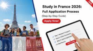 Read more about the article Study in France 2026: Full Application Process (Step-by-Step Guide) 🇫🇷 | Apply Now!