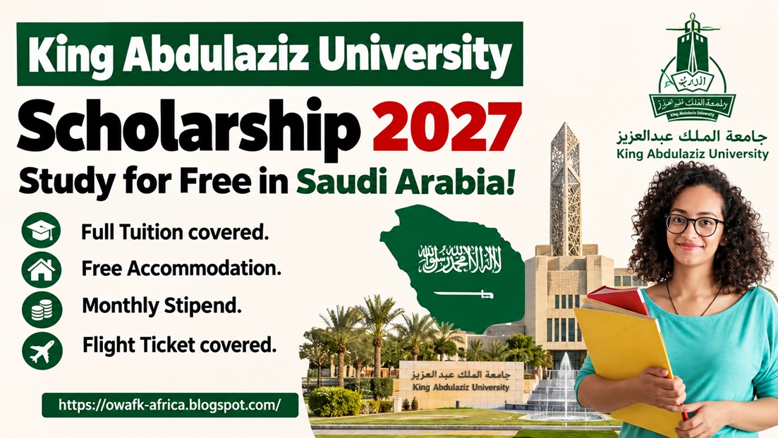 You are currently viewing King Abdulaziz University Scholarship 2027 – Fully Funded Scholarship in Saudi Arabia