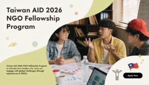 Read more about the article Taiwan AID 2026 NGO Fellowship Program (Fully Funded)