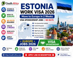 Read more about the article Estonia Work Visa 2026 | Move to Europe in 2 Weeks | Visa Sponsorship Jobs | No IELTS