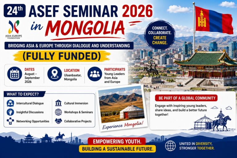 24th ASEF Seminar 2026 in Mongolia (Fully Funded)