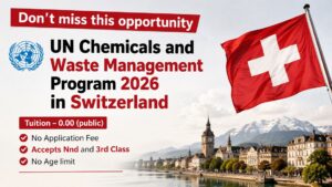 Read more about the article UN Chemicals and Waste Management Study Program 2026 in Switzerland — Fully Funded