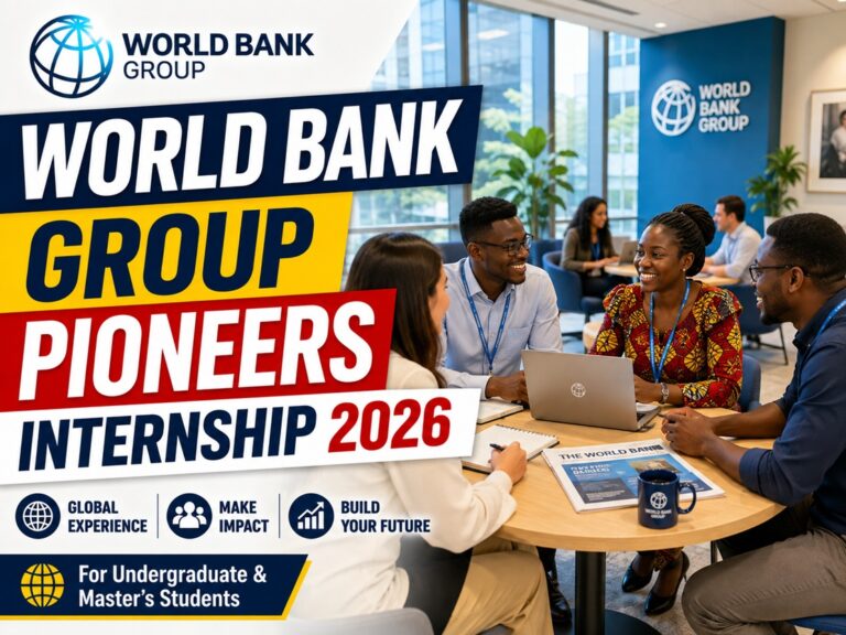 World Bank Group Pioneers Internship 2026 (Paid) | Apply Online