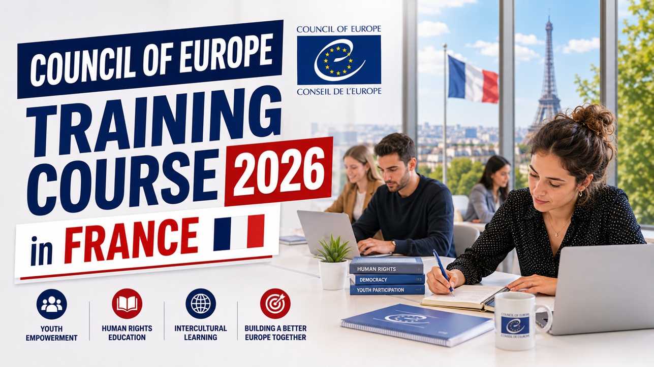 Read more about the article Council of Europe Training Course 2026 in France | Fully Funded