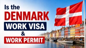 Read more about the article 🇩🇰 Denmark Work Visa and Work Permit 2026: Complete Guide for Foreign Workers
