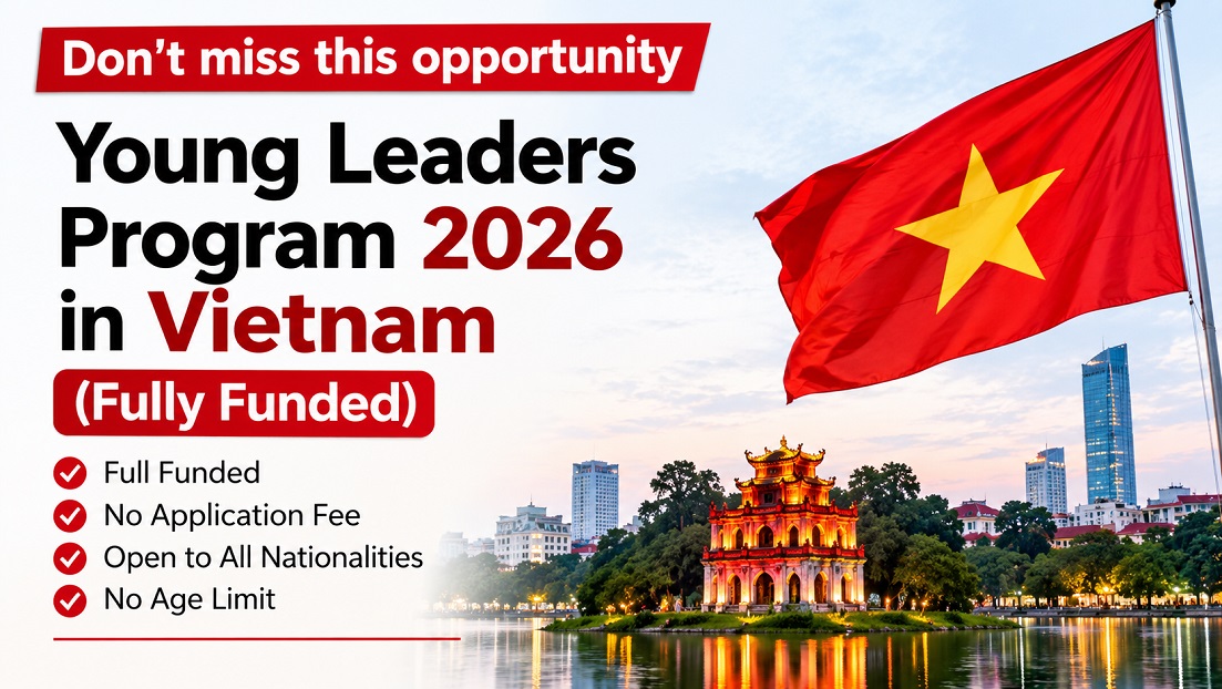 You are currently viewing Young Leaders Program 2026 in Vietnam (Fully Funded)