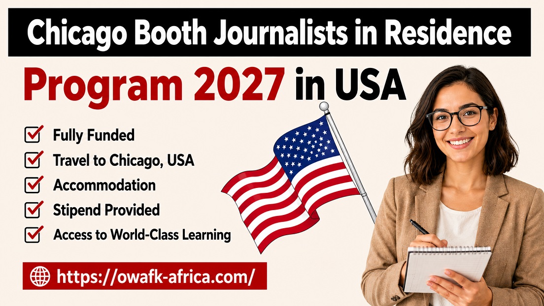 You are currently viewing Chicago Booth Journalists in Residence Program 2027 in USA — Fully Funded