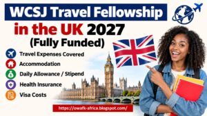 Read more about the article WCSJ Travel Fellowship 2027 in the UK – Fully Funded Conference Fellowship