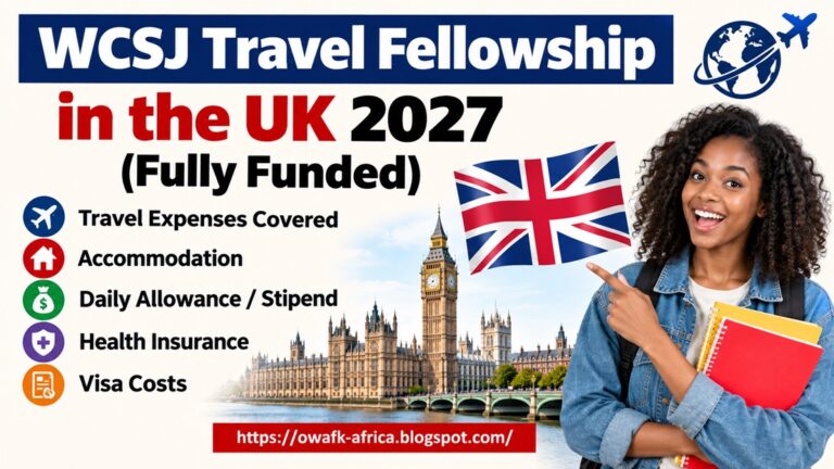 WCSJ Travel Fellowship 2027 in the UK – Fully Funded Conference Fellowship