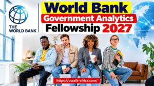 Read more about the article World Bank Government Analytics Fellowship 2027 (Fully Funded In-Person Component)
