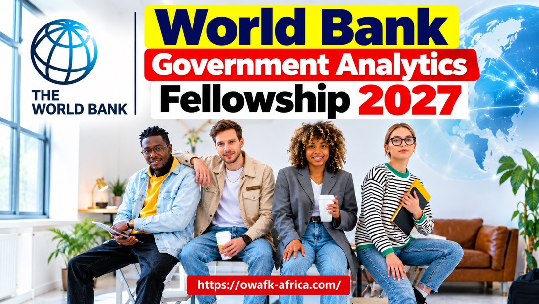 You are currently viewing World Bank Government Analytics Fellowship 2027 (Fully Funded In-Person Component)