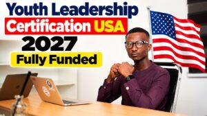 Read more about the article Youth Leadership Certification USA 2027 – Fully Funded Leadership Program